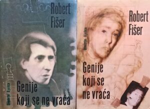 Bjelica-Robert Fišer genije koji se ne vraća