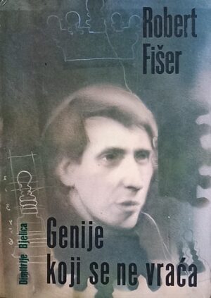 Bjelica-Robert Fišer genije koji se ne vraća