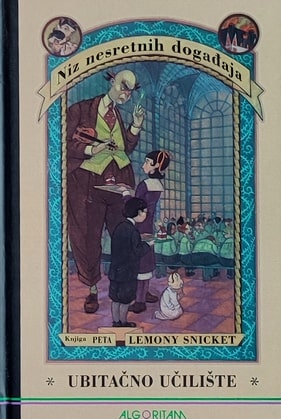 Snicket: Ubitačno učilište