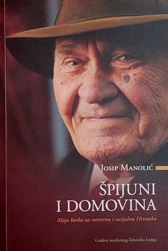 Manolić: Špijuni i domovina