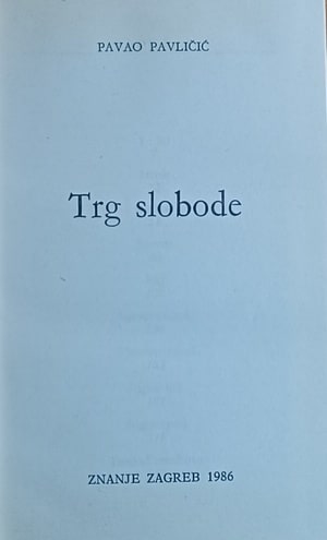 Pavličić-Trg slobode