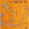 Mannix: Oni moraju umrijeti