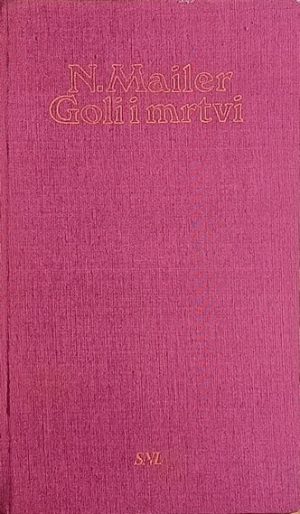 Mailer: Goli i mrtvi