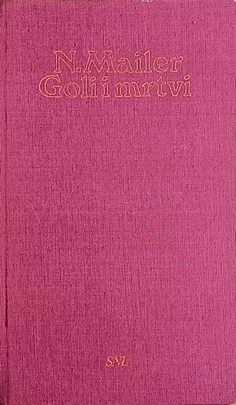 Mailer: Goli i mrtvi