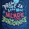 Favilli, Cavallo: Priče za laku noć za mlade buntovnice