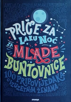 Favilli, Cavallo: Priče za laku noć za mlade buntovnice