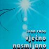Raos-Vječno nasmijano nebo