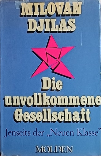Die unvollkommene gesellschaft