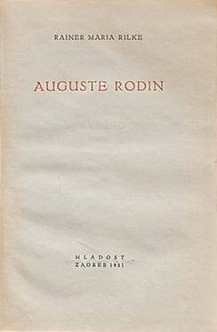 Rilke: Auguste Rodin