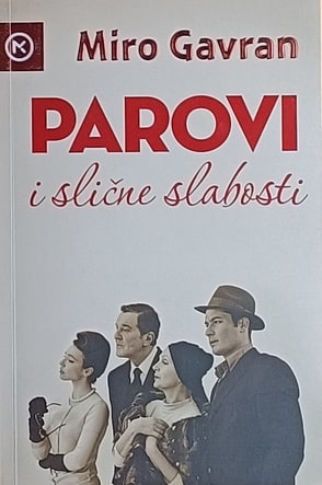 Gavran: Parovi i slične slabosti