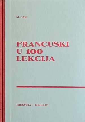Šare-Francuski u 100 lekcija