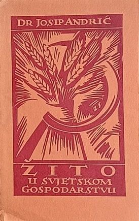 Andrić-Žito u svjetskom gospodarstvu