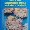 Basioli: Jela od morskih riba, mekušaca i rakova