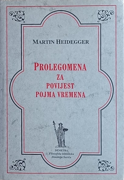 Heidegger-Prolegomena za povijest pojma vremena