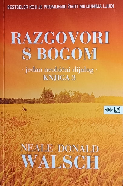 Walsch: Razgovori s Bogom 3