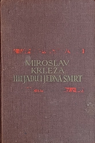 Krleža-Hiljadu i jedna smrt