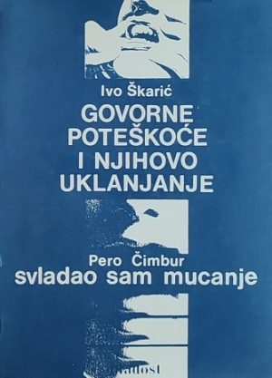 Škaric-Govorne poteškoće i njihovo uklanjanje