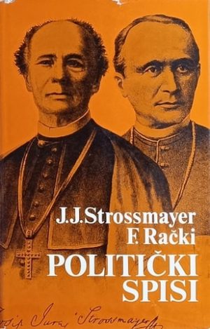 Strossmayer-Rački-Politički spisi