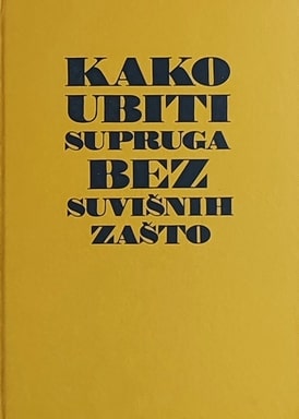 Amurri-Kako ubiti supruga bez suvišnih zašto