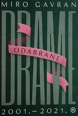 Gavran: Odabrane drame