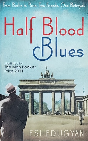 Edugyan-Half Blood Blues