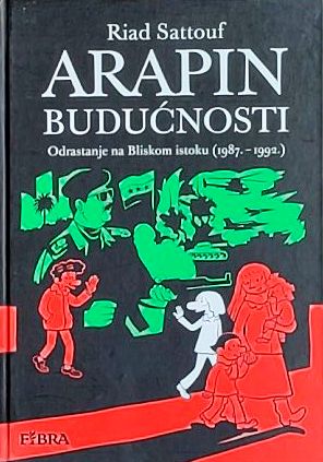 Sattouf-Arapin budućnosti 1987-1992