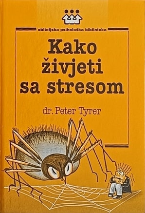 Tyrer: Kako živjeti sa stresom