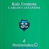 Castaneda: Kolo Vremena
