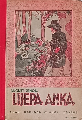 Šenoa: Lijepa Anka