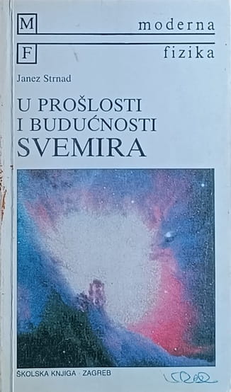 Strnad-U prošlosti i budućnosti svemira