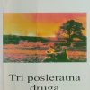 Balašević: Tri posleratna druga