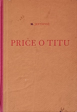 Jevtović: Priče o Titu