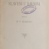 Maretić: Slaveni u davnini