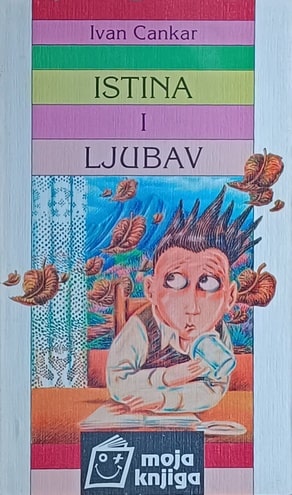 Cankar: Istina i ljubav