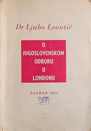 Leontić-O jugoslovenskom odboru u Londonu