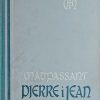 Maupassant: Pierre i Jean