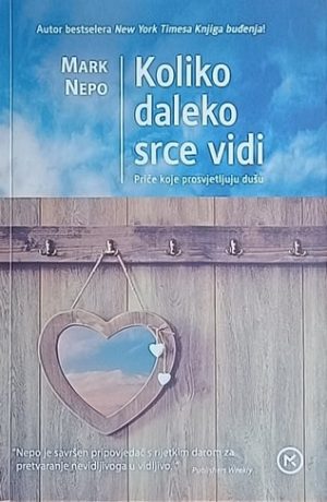 Nepo: Koliko daleko srce vidi