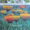 Toplak Galle: Domaće ljekovito bilje