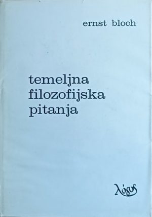 Bloch: Temeljna filozofijska pitanja