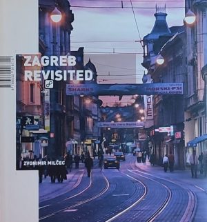 Milčec: Zagreb Revisited