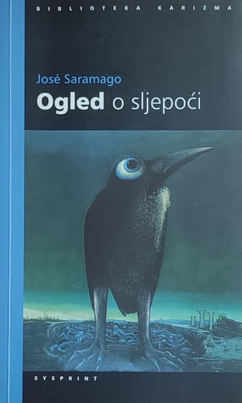 Saramago: Ogled o sljepoći