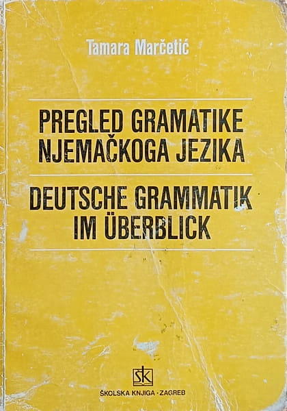 Marčetić-Pregled gramatike njemačkoga jezika