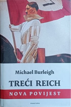 Burleigh: Treći Reich: Nova povijest