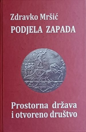 Mršić: Podjela Zapada