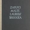 Rilke: Zapisci Maltea Lauridsa Briggea