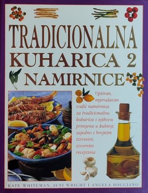 Tradicionalna kuharica 2: namirnice
