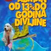 Townsend-Adrian od 13 3/4 do godina divljine