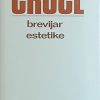 Croce: Brevijar estetike
