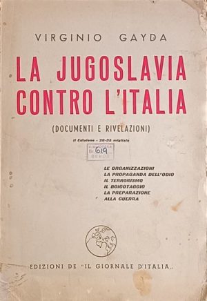 Gayda: La Jugoslavia contro L'Italia