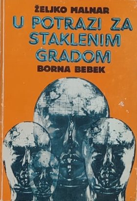 Malnar-U potrazi za Staklenim gradom